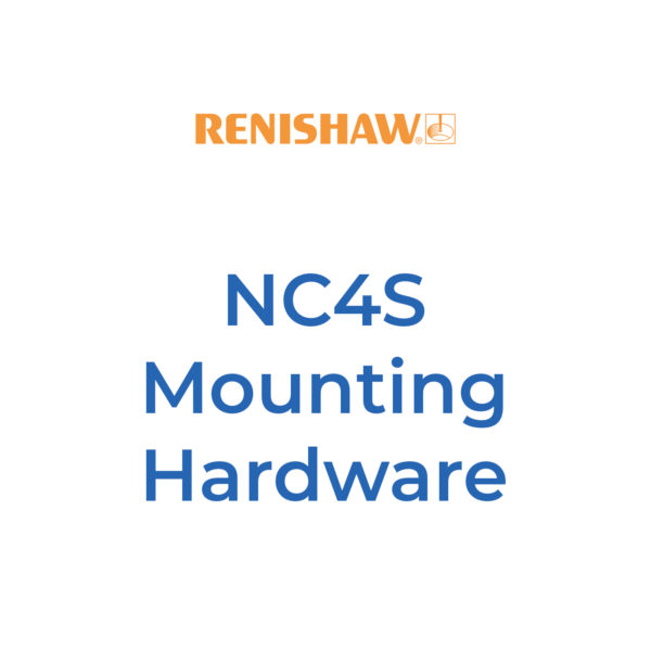 Renishaw, NC4S Mounting Hardware